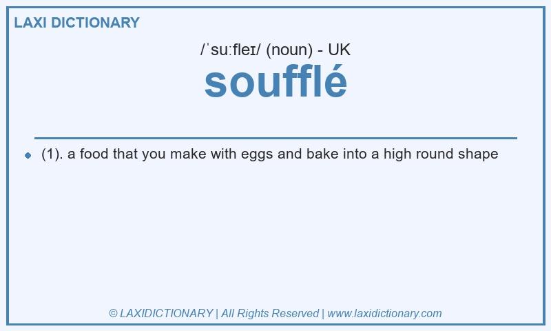 Definition soufflé in British English