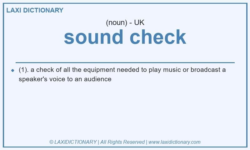 Definition sound check in British English