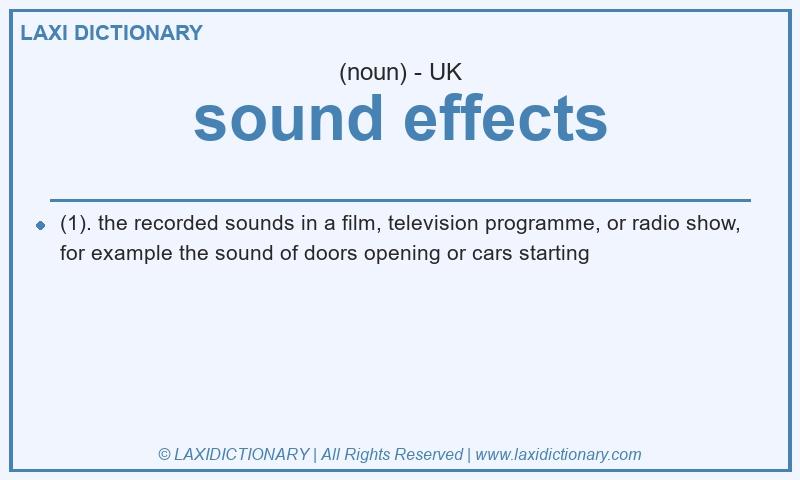 Definition sound effects in British English