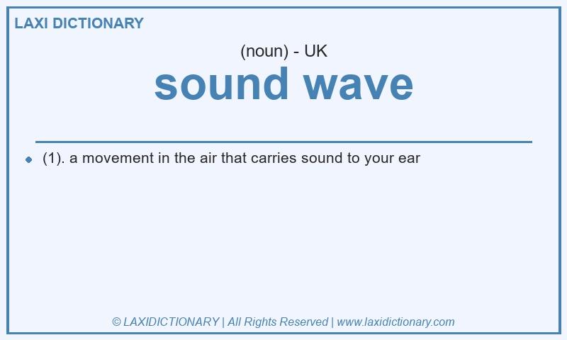 Definition sound wave in British English