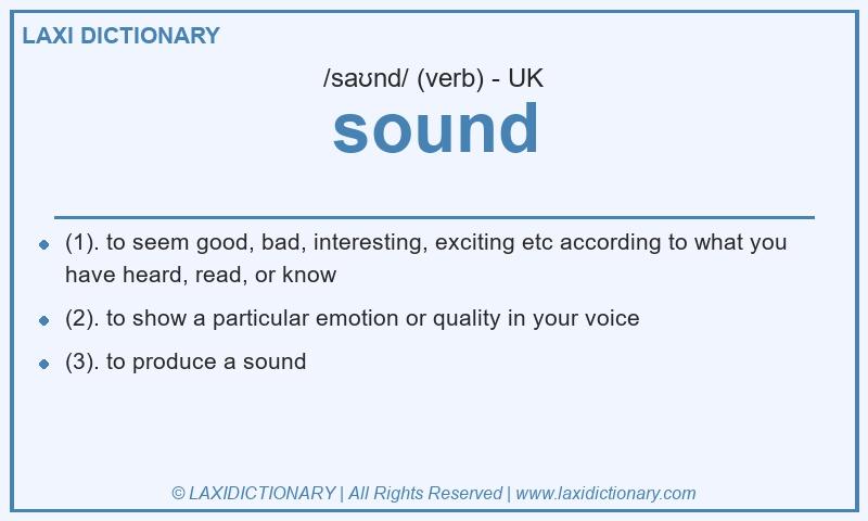 Definition sound in British English