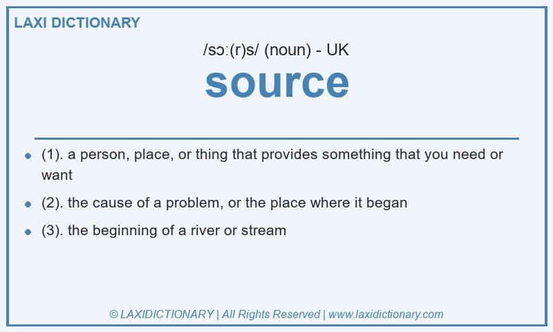 Definition source in British English