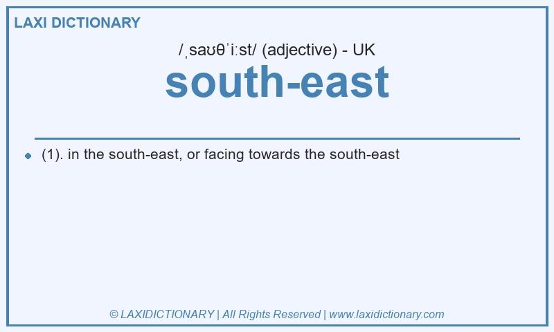 Definition south-east in British English