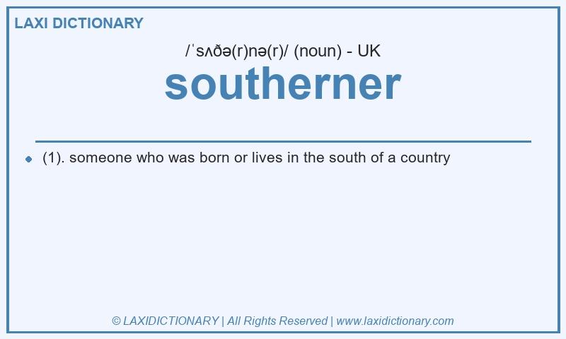 Definition southerner in British English