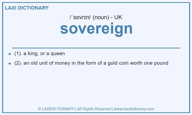 Definition sovereign in British English