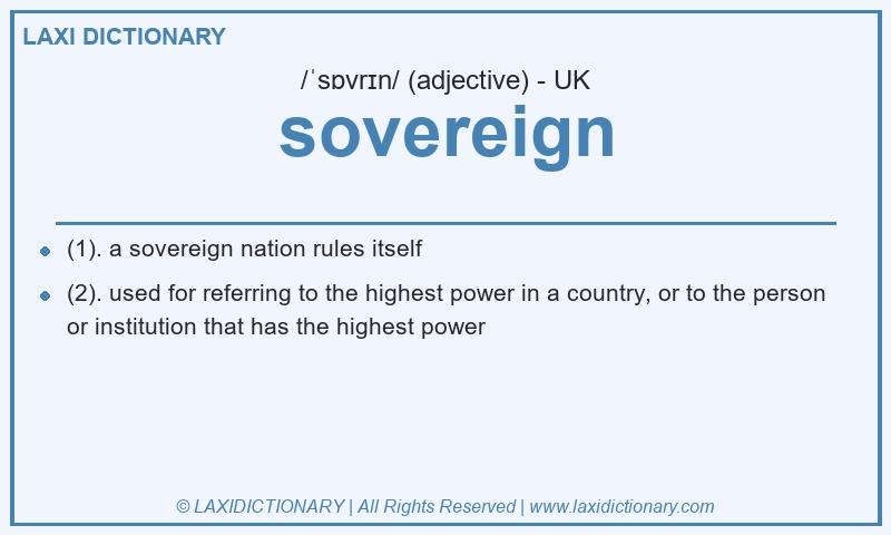 Definition sovereign in British English