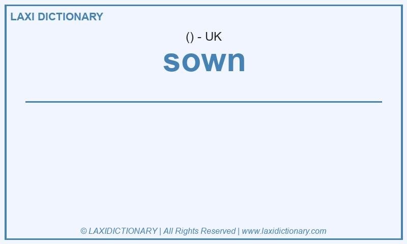 Definition sown in British English