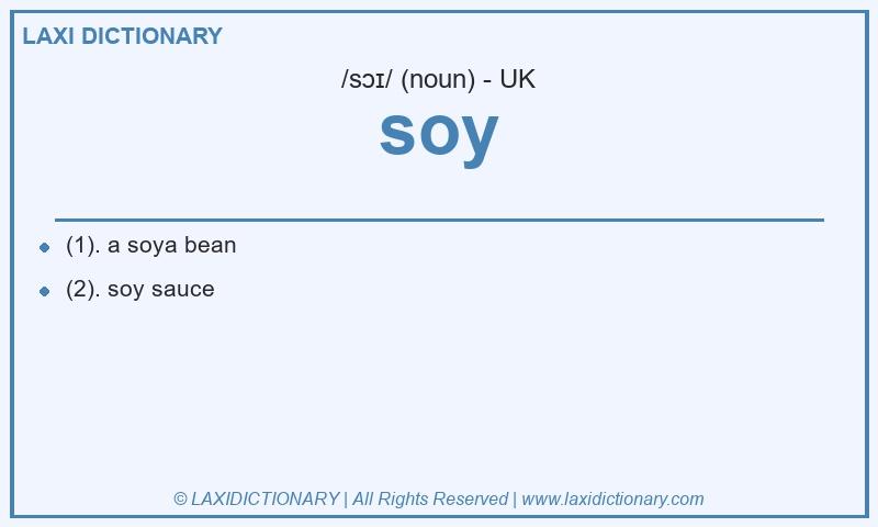Definition soy in British English