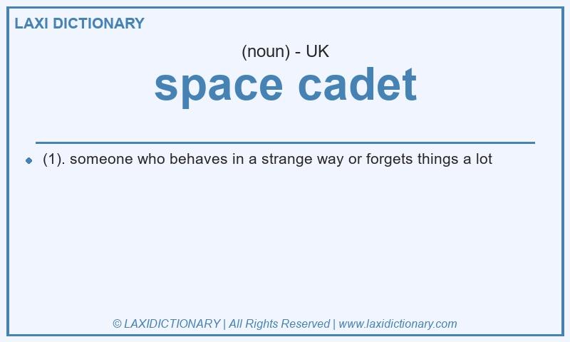 Definition space cadet in British English