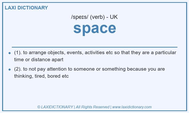 Definition space in British English