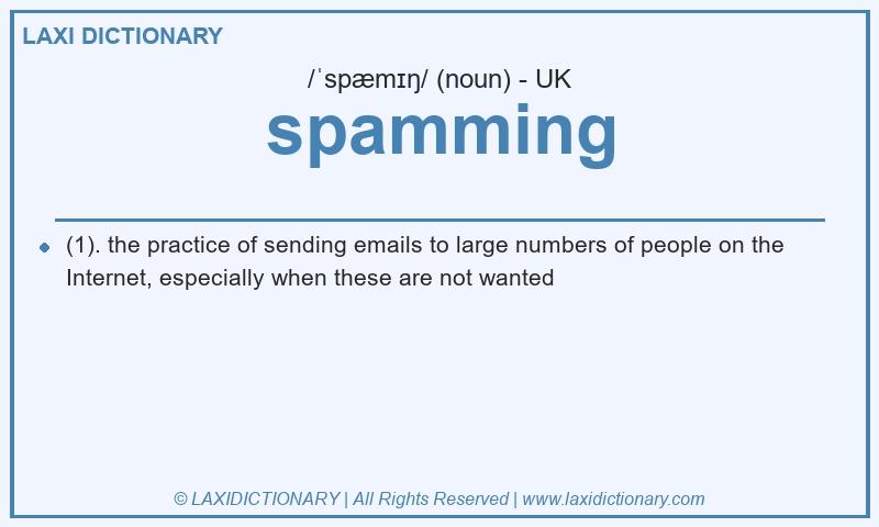 Definition spamming in British English