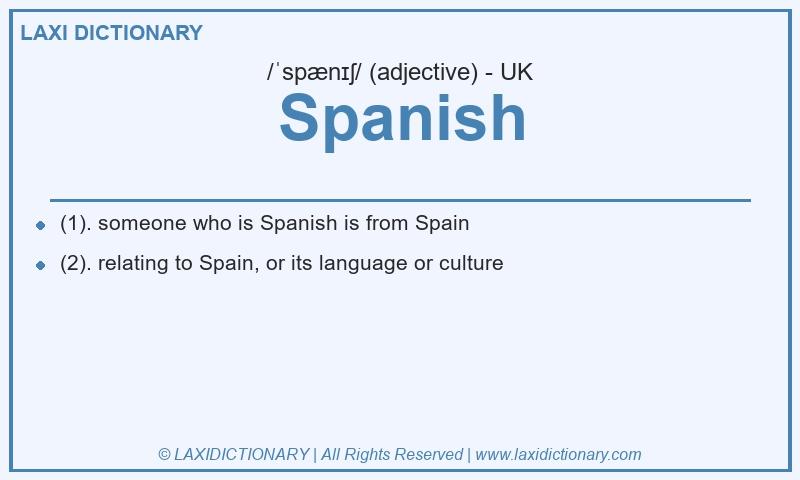 Definition Spanish in British English