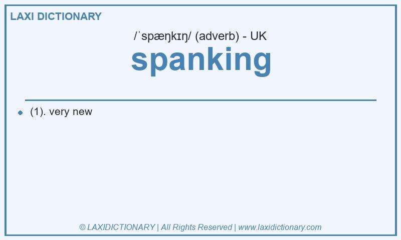 Definition spanking in British English