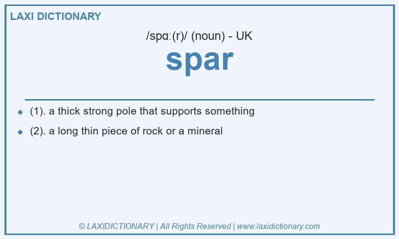 Definition spar in British English