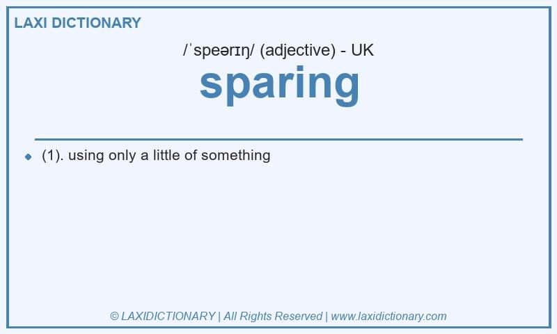 Definition sparing in British English