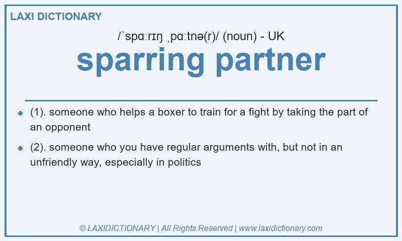 Definition sparring partner in British English