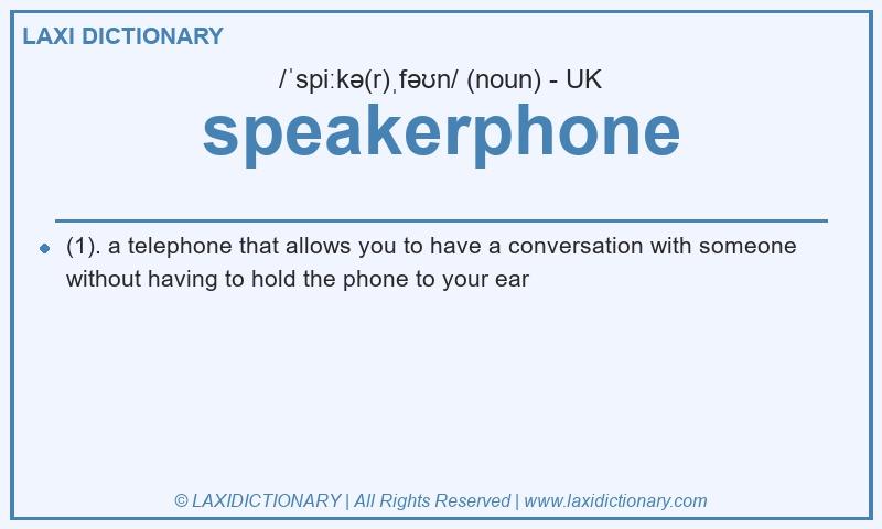 Definition speakerphone in British English
