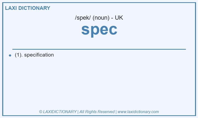 Definition spec in British English