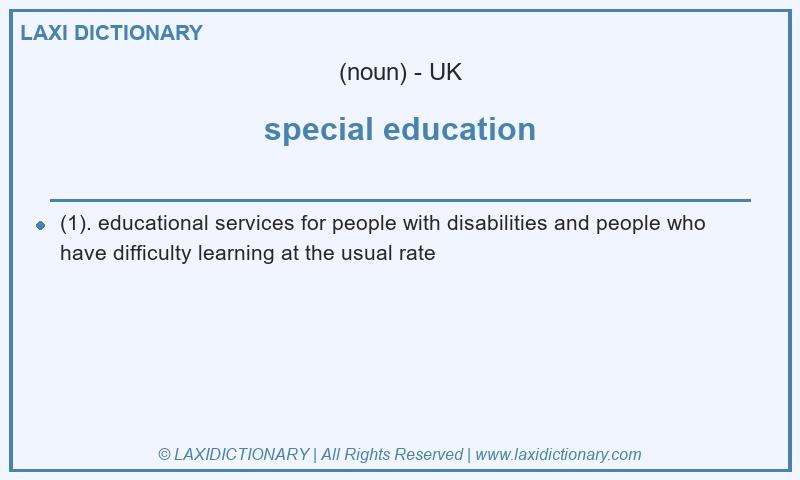 Definition special education in British English