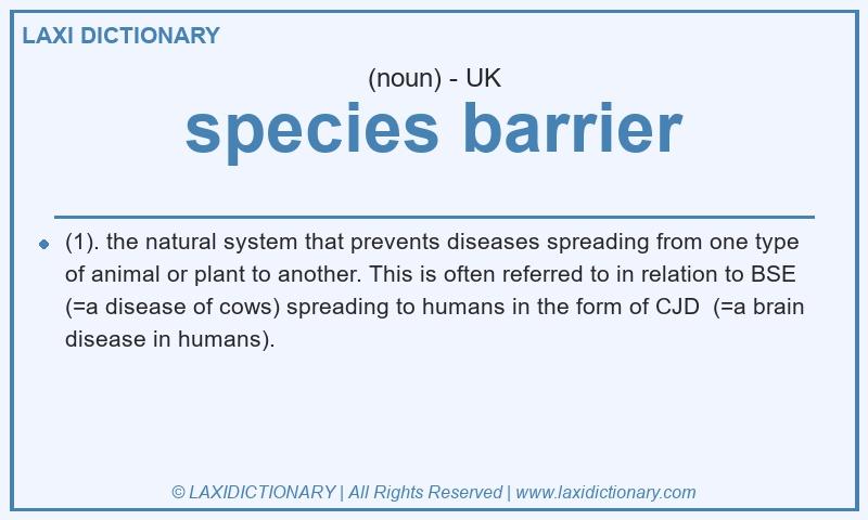 Definition species barrier in British English