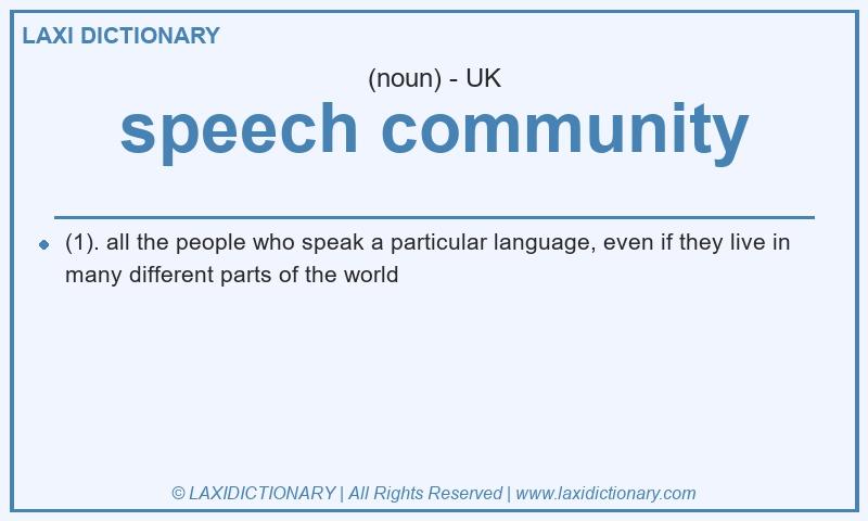 Definition speech community in British English