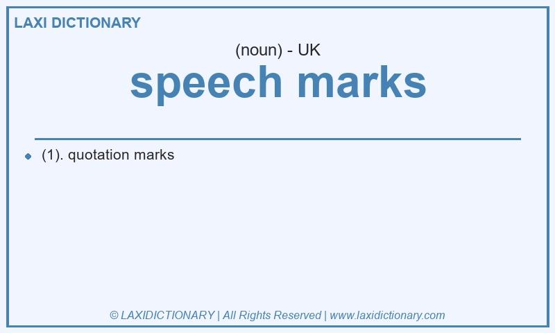 Definition speech marks in British English