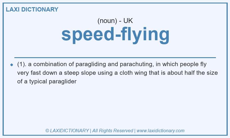 Definition speed-flying in British English