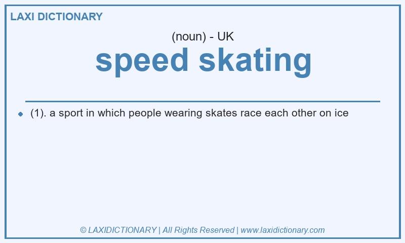 Definition speed skating in British English