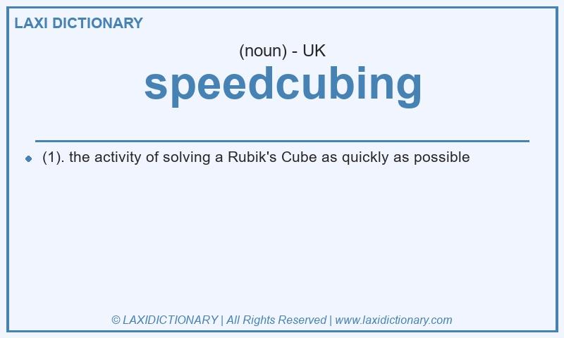 Definition speedcubing in British English