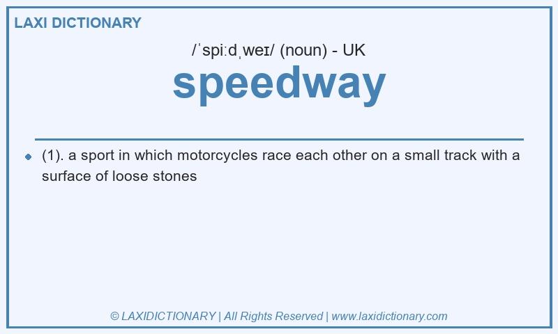 Definition speedway in British English