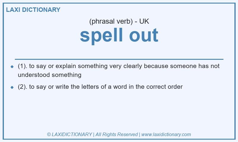 Definition spell out in British English