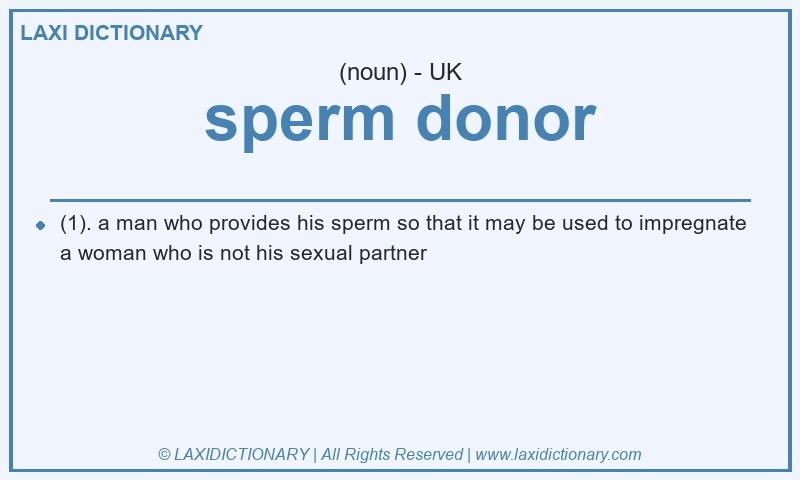 Definition sperm donor in British English
