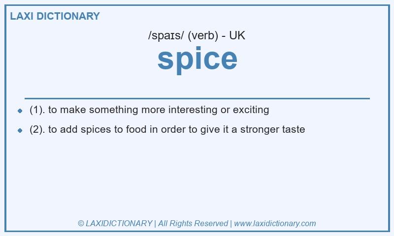 Definition spice in British English