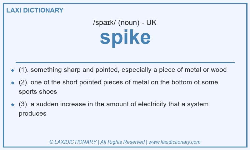 Definition spike in British English