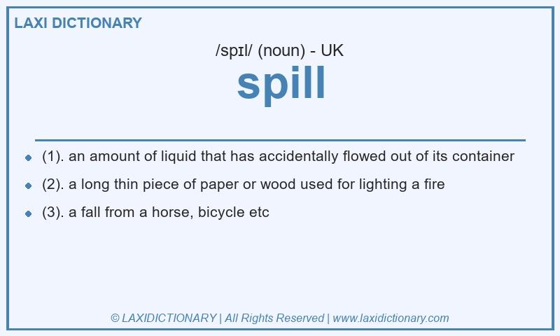 Definition spill in British English