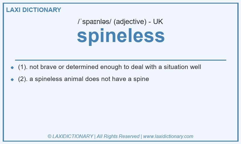 Definition spineless in British English