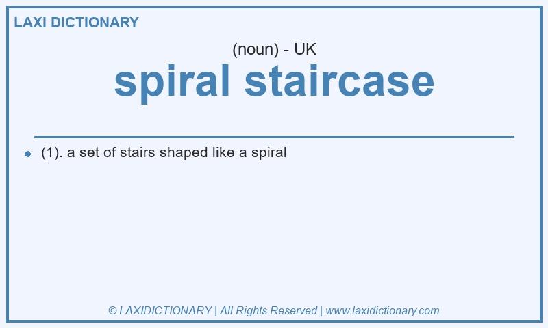 Definition spiral staircase in British English