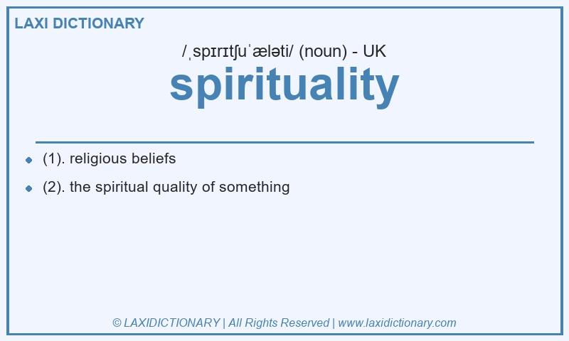 Definition spirituality in British English