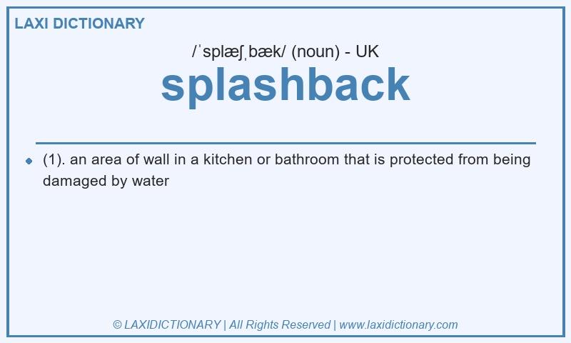 Definition splashback in British English