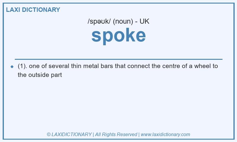 Definition spoke in British English