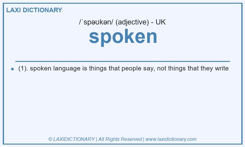 Definition spoken in British English