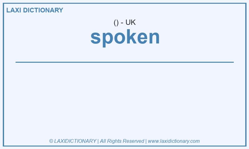 Definition spoken in British English
