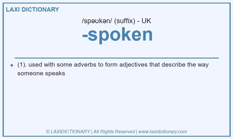 Definition -spoken in British English