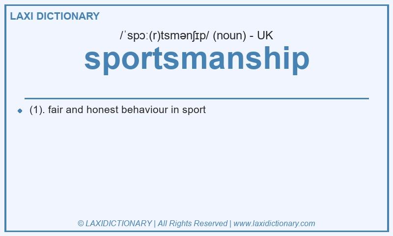 Definition sportsmanship in British English