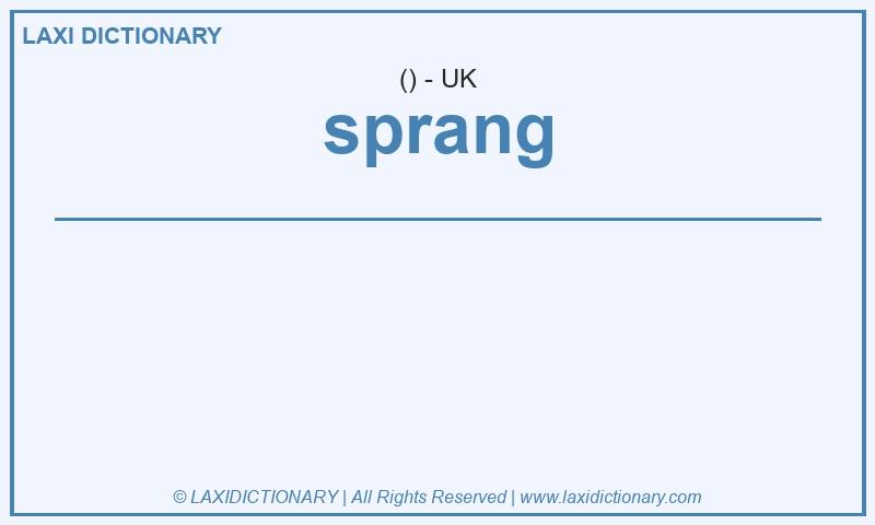 Definition sprang in British English