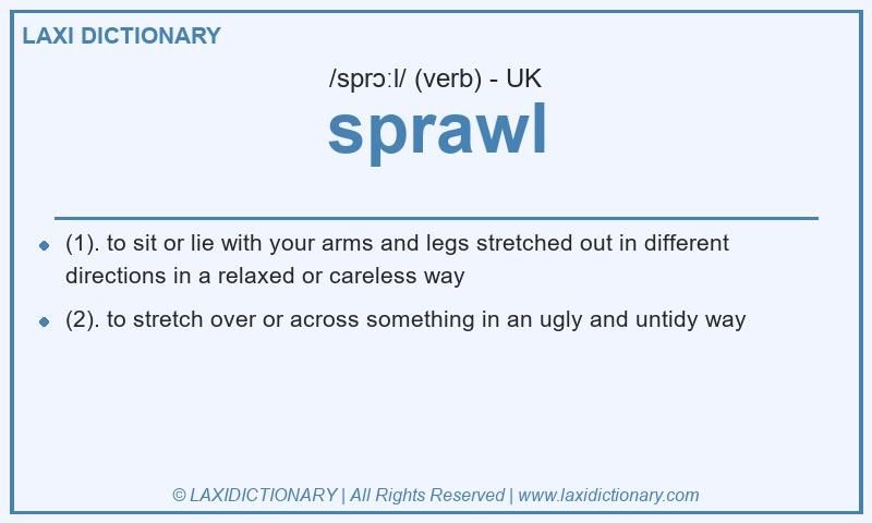 Definition sprawl in British English