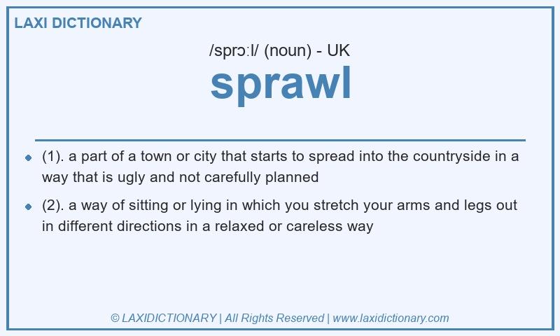 Definition sprawl in British English