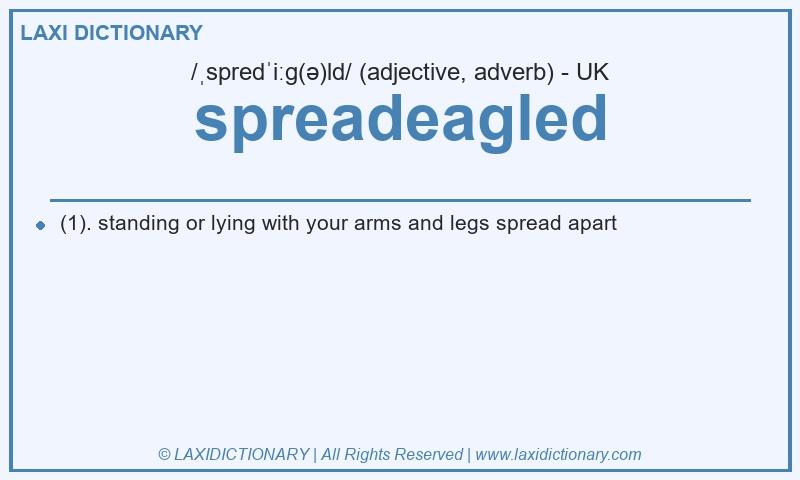 Definition spreadeagled in British English