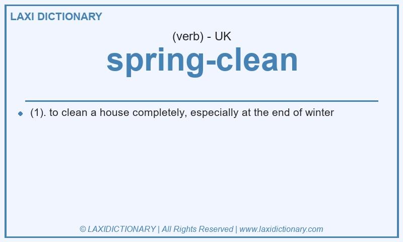 Definition spring-clean in British English
