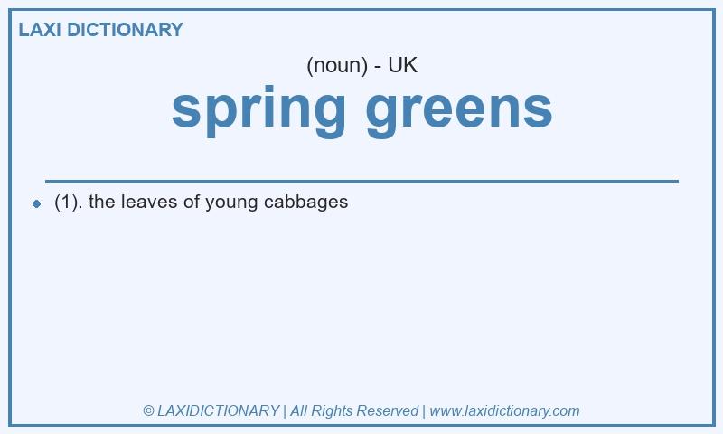 Definition spring greens in British English